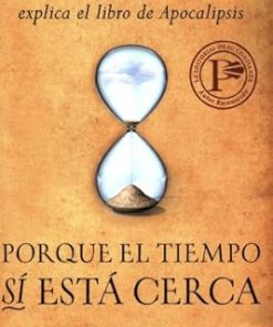 Porque el tiempo sí está cerca