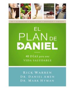 Libro El plan Daniel por Rick warren, Daniel Amen, Mark Hyman