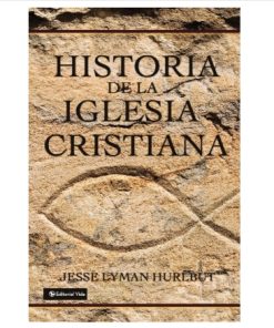 Libro Historia de la iglesia cristiana por Jesse Lyman Hurlbut